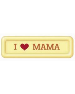 Chocolade Strip I Love Mama